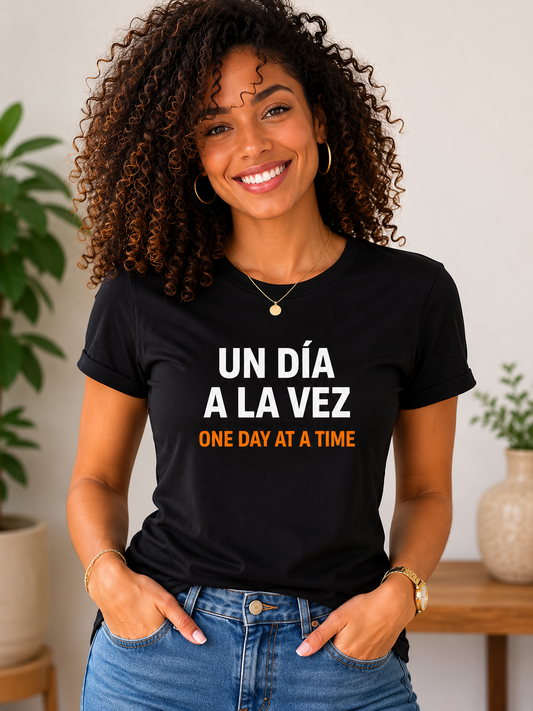 Spanglish - Un Dia A La Vez - Unisex Tshirt